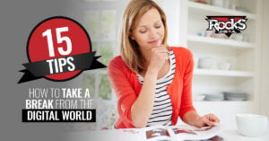 15 tips on how to take a break from the digital world