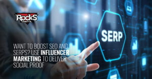 Use Influencer Marketing to Deliver Social Proof