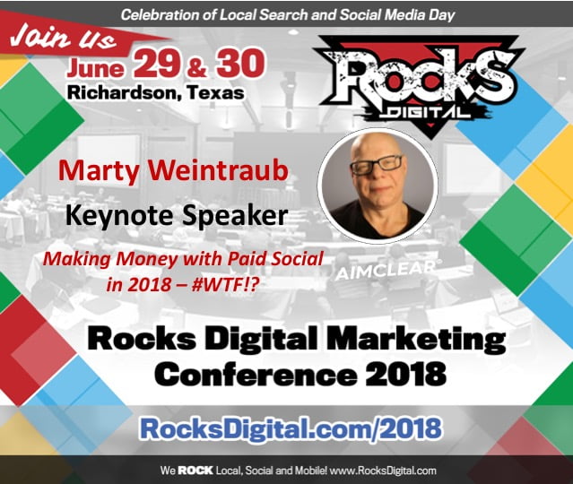 Marty Weintraub, Social Media Maverick, to Keynote on Paid Social at Social Media Day 2018 in Dallas