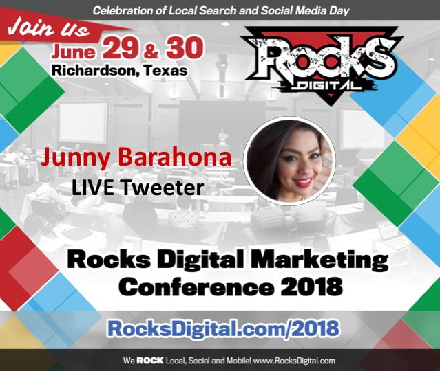 Junny Barahona Returns to Rocks Digital 2018 to Live Tweet for Annual Local Search & Social Media Day Celebration in Dallas