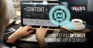 How to optimize your content for AI search.