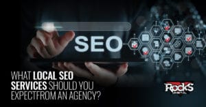The services you should expect from a local SEO agency.