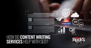 How content writing services help with SEO.
