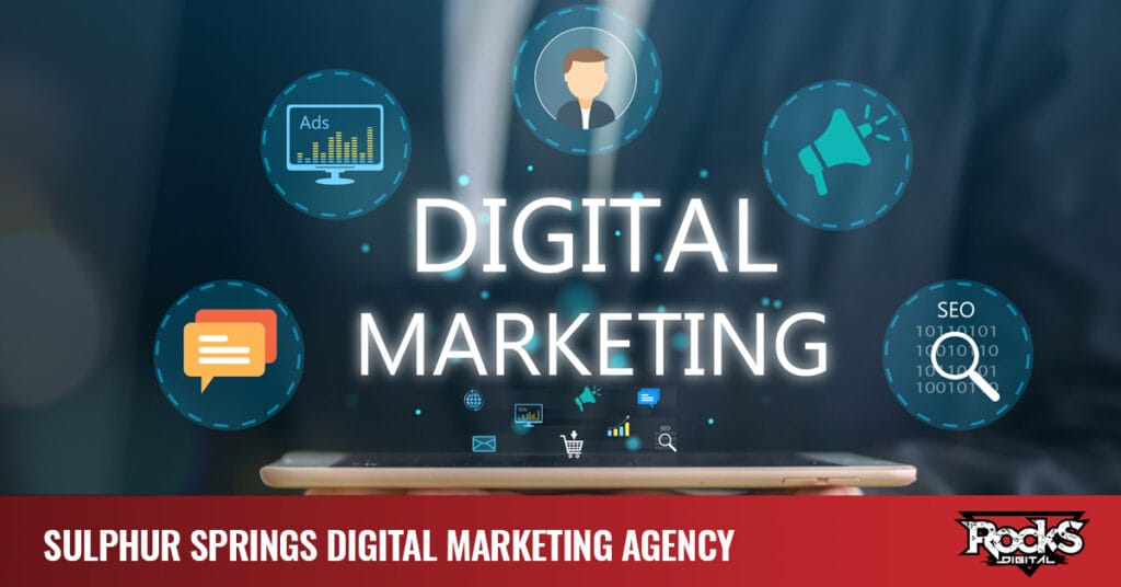 Sulphur Springs digital marketing company.