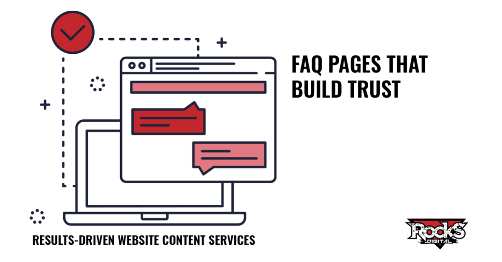 FAQ pages that build trust.