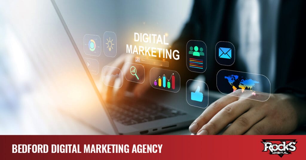 Bedford digital marketing agency.
