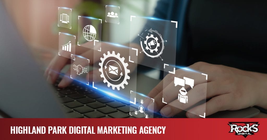 Highland Park digital marketing agency services.